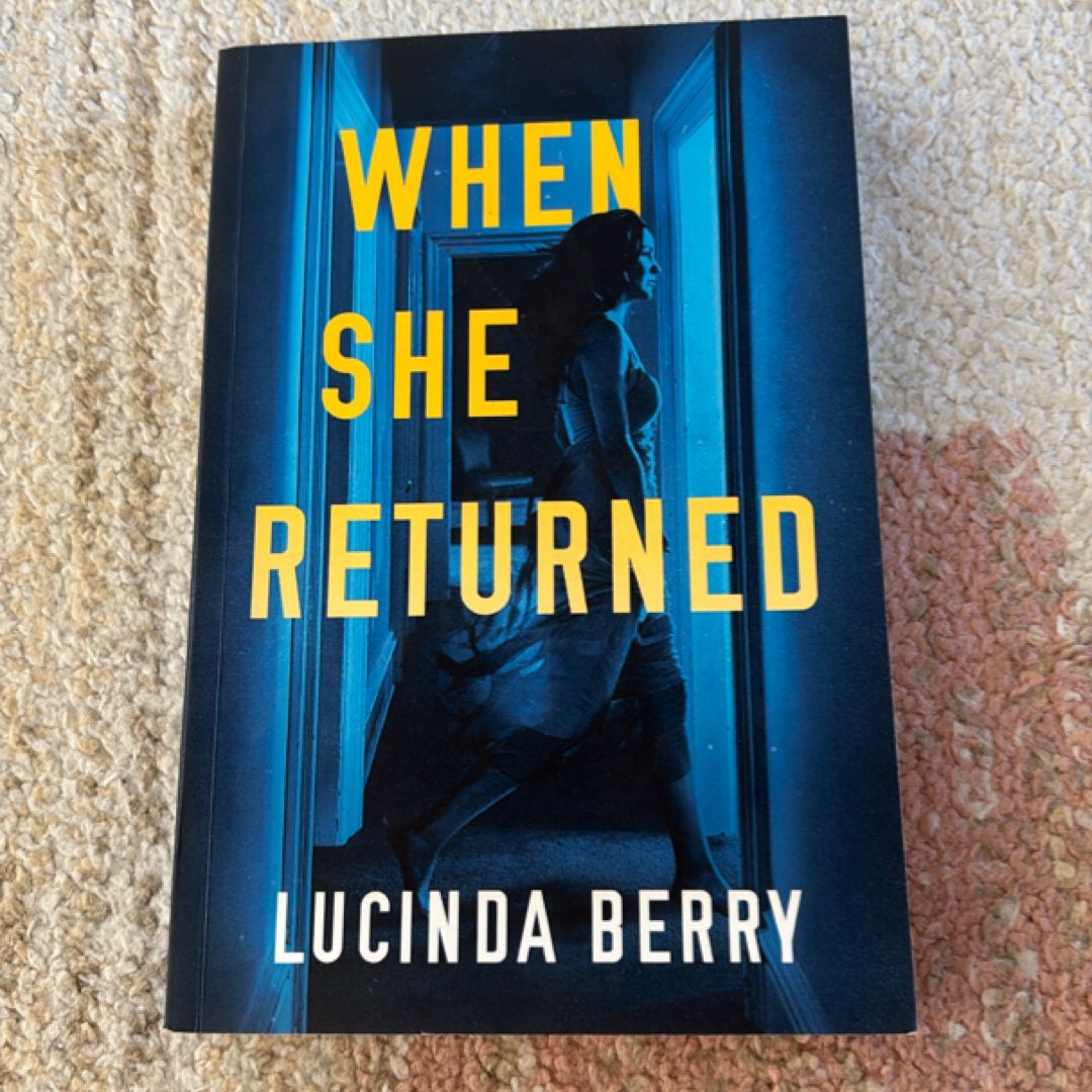 When She Returned