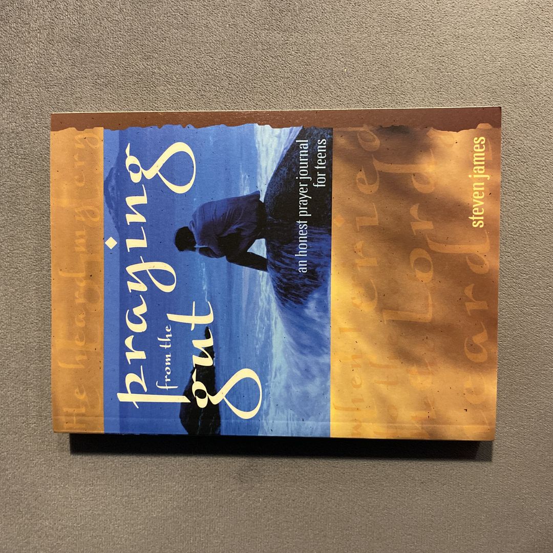 Praying from the Gut