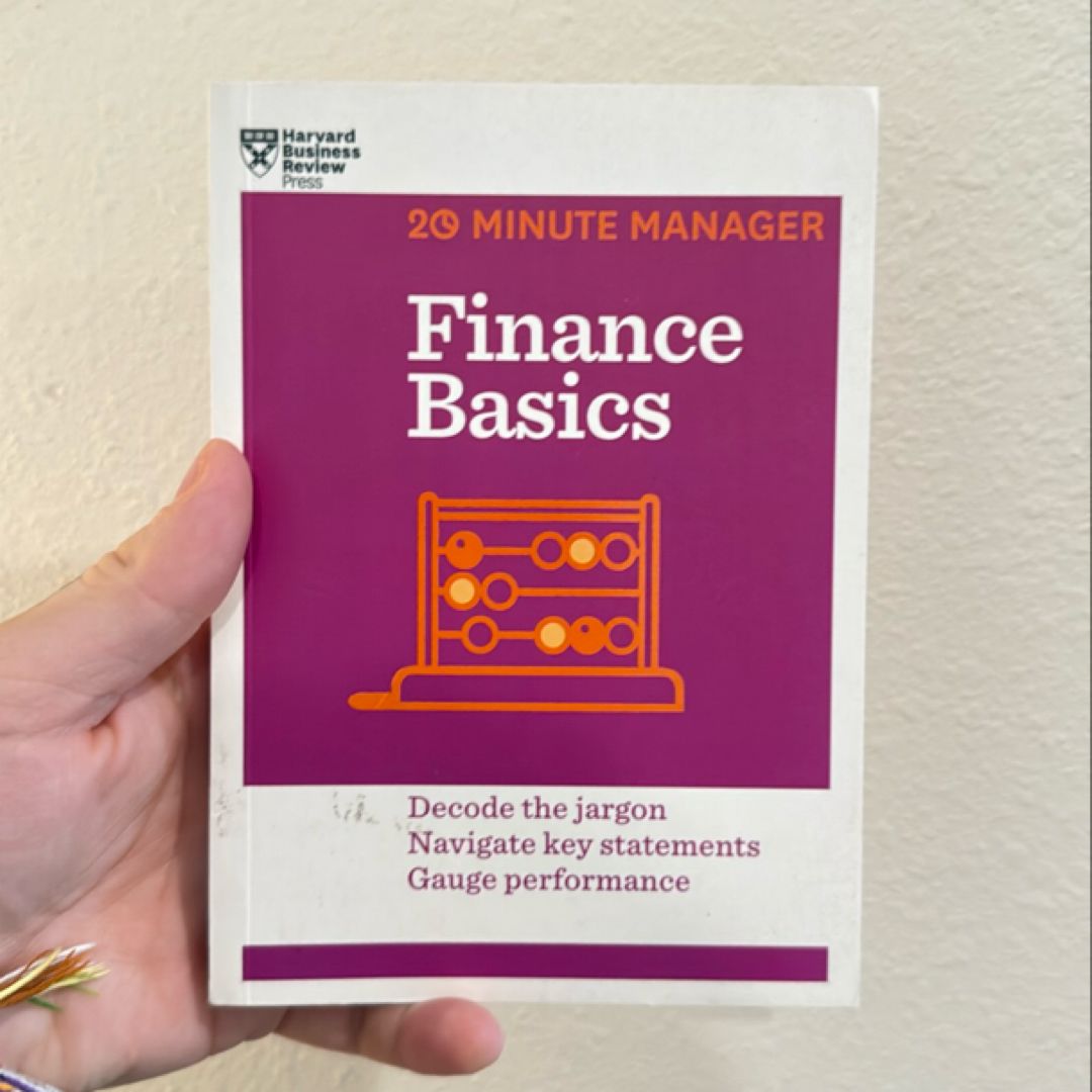 Finance Basics (HBR 20-Minute Manager Series)