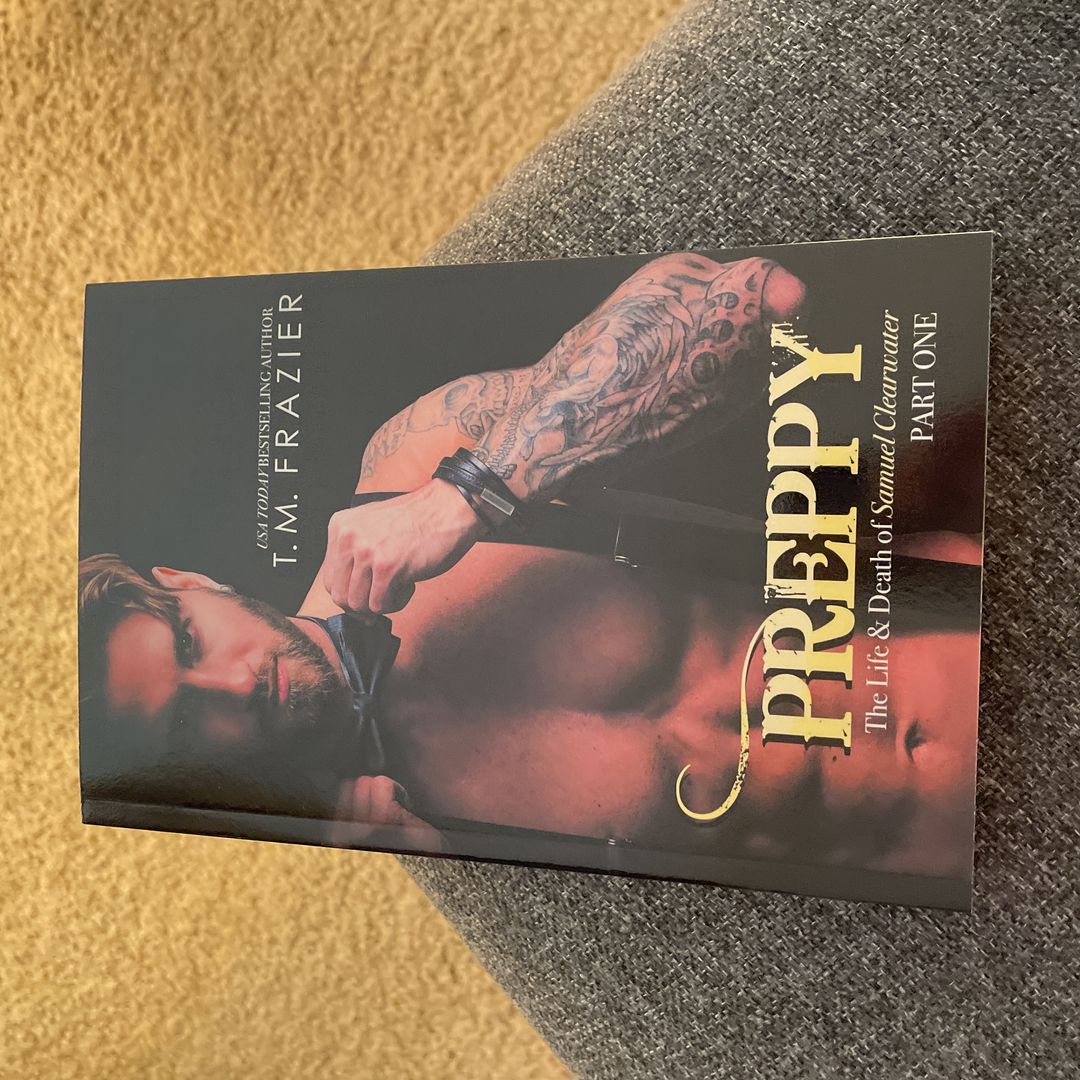 Preppy: the Life and Death of Samuel Clearwater, Part One