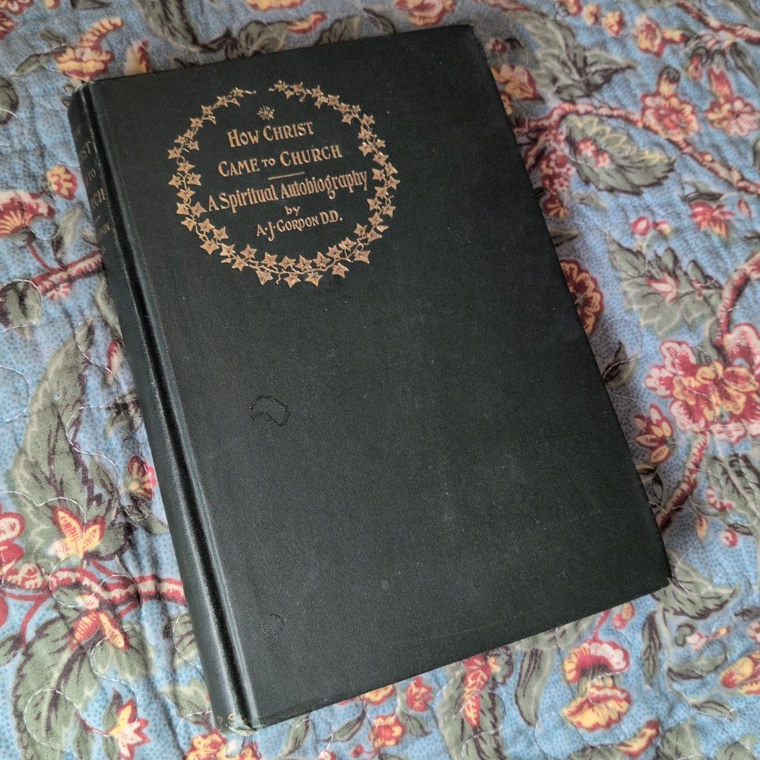 **FIRST EDITION 1895.** How Christ Came to Church 