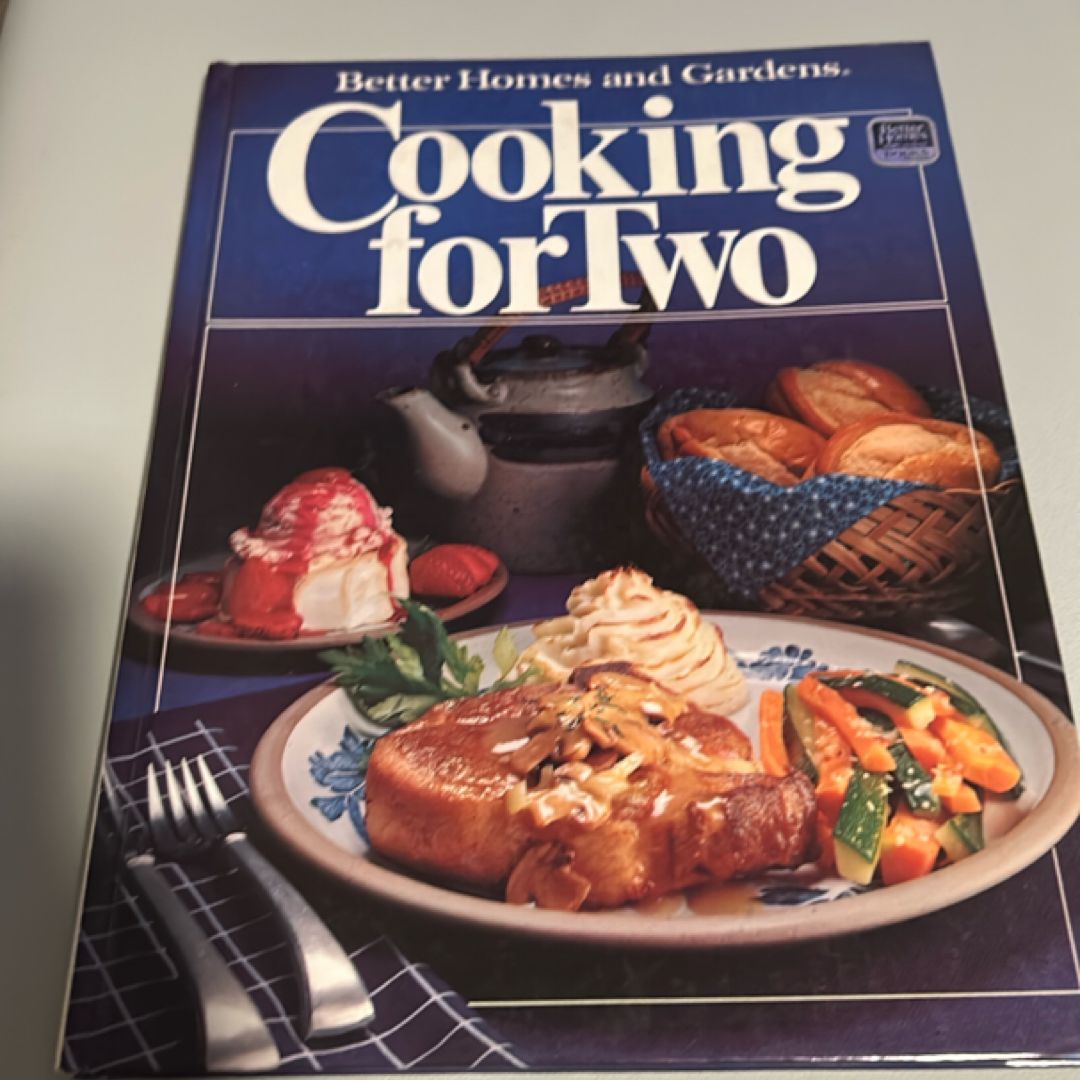 Better Homes and Gardens Cooking for Two