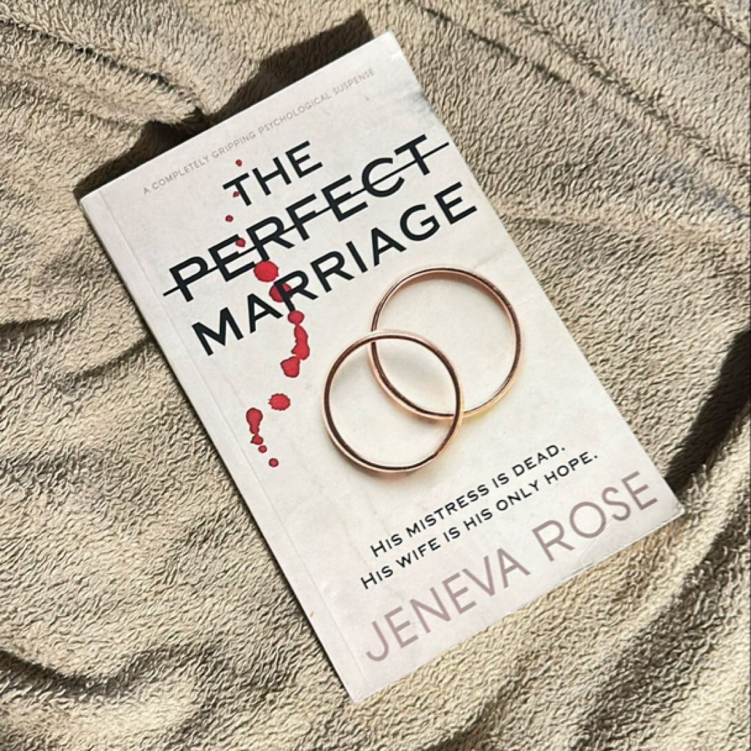 The Perfect Marriage