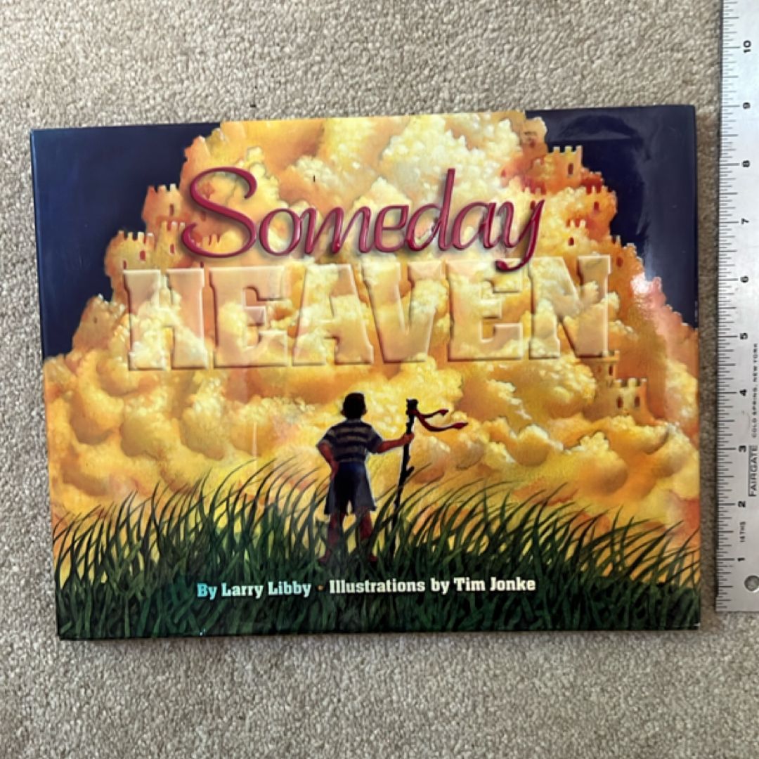 Someday Heaven