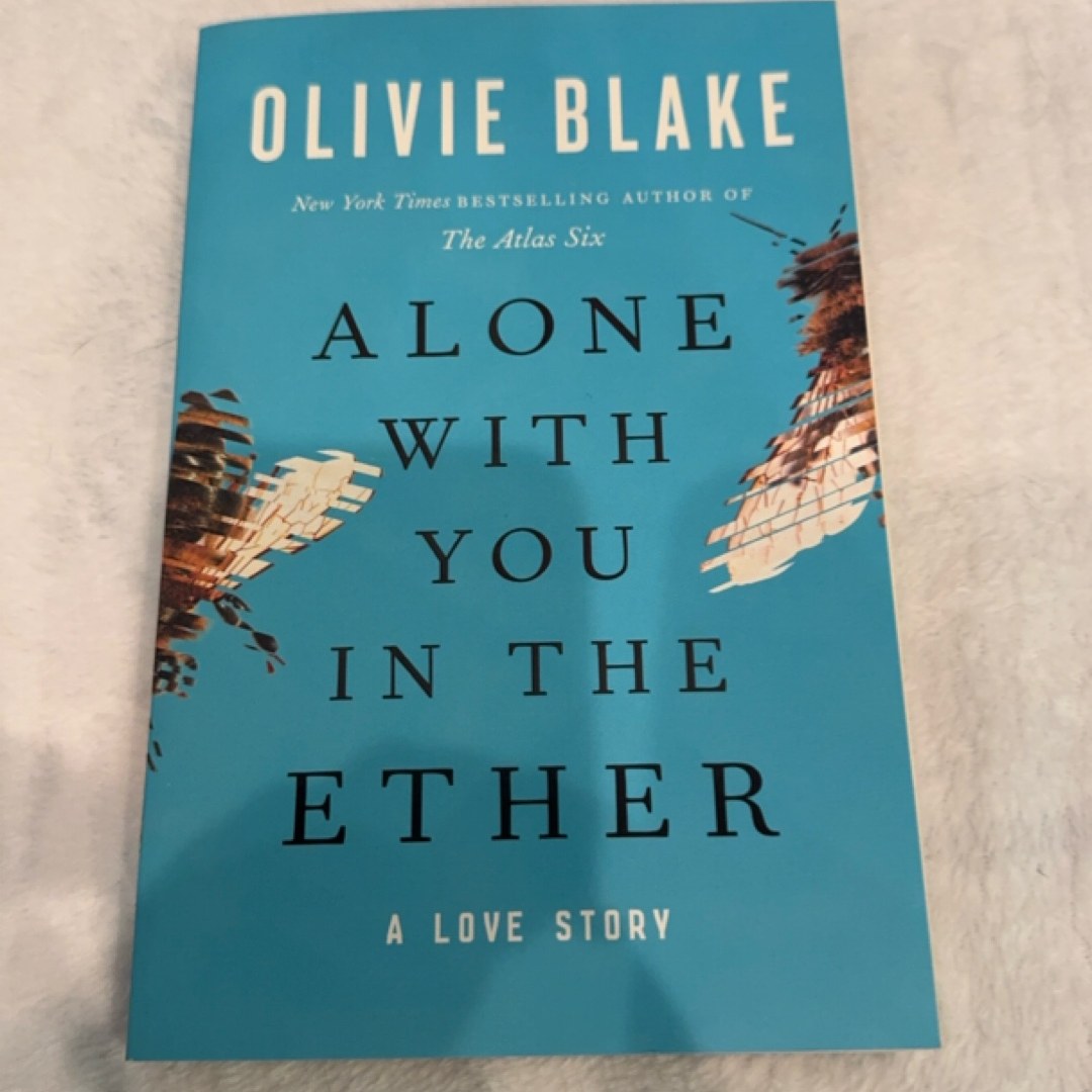 Alone with You in the Ether