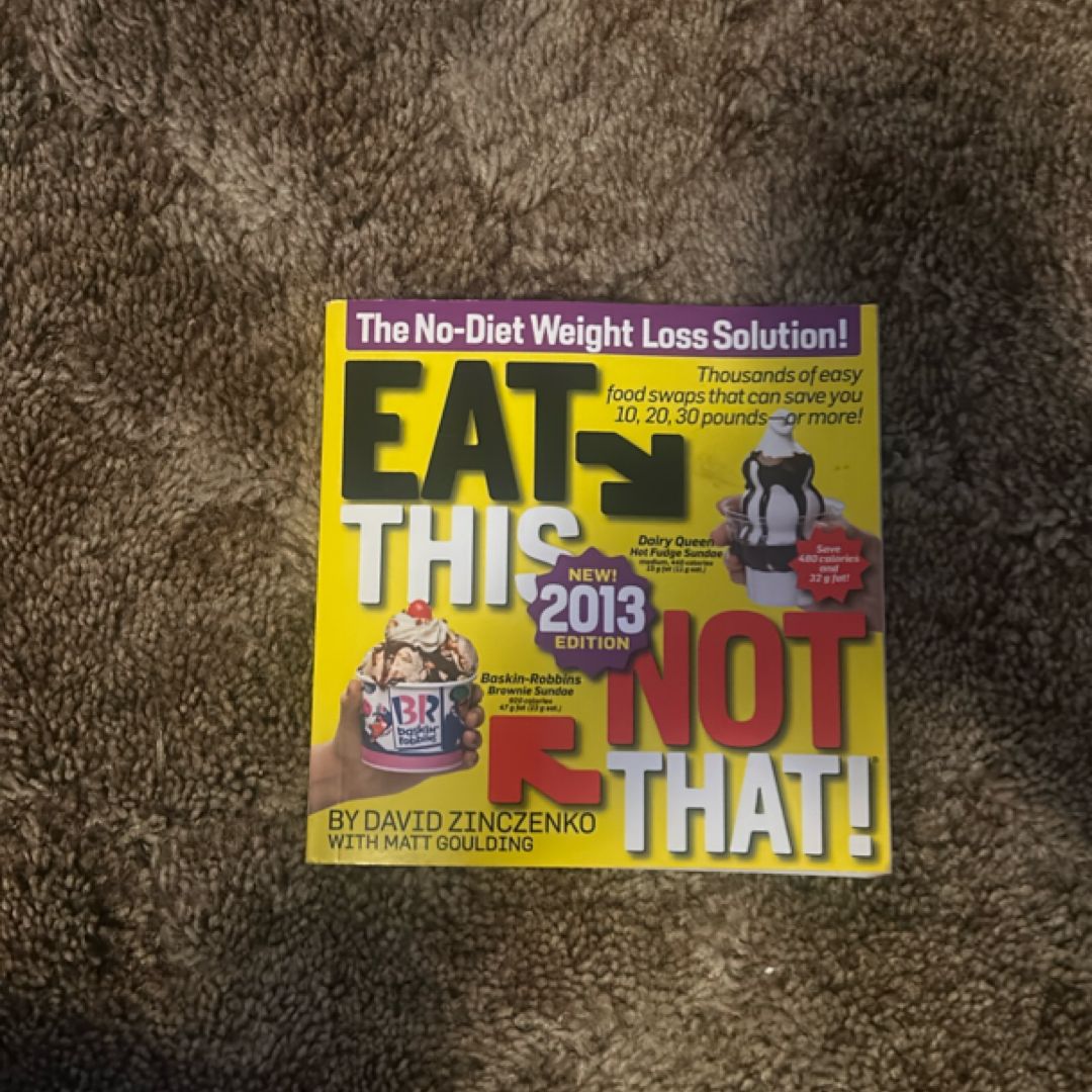 Eat This, Not That! 2013