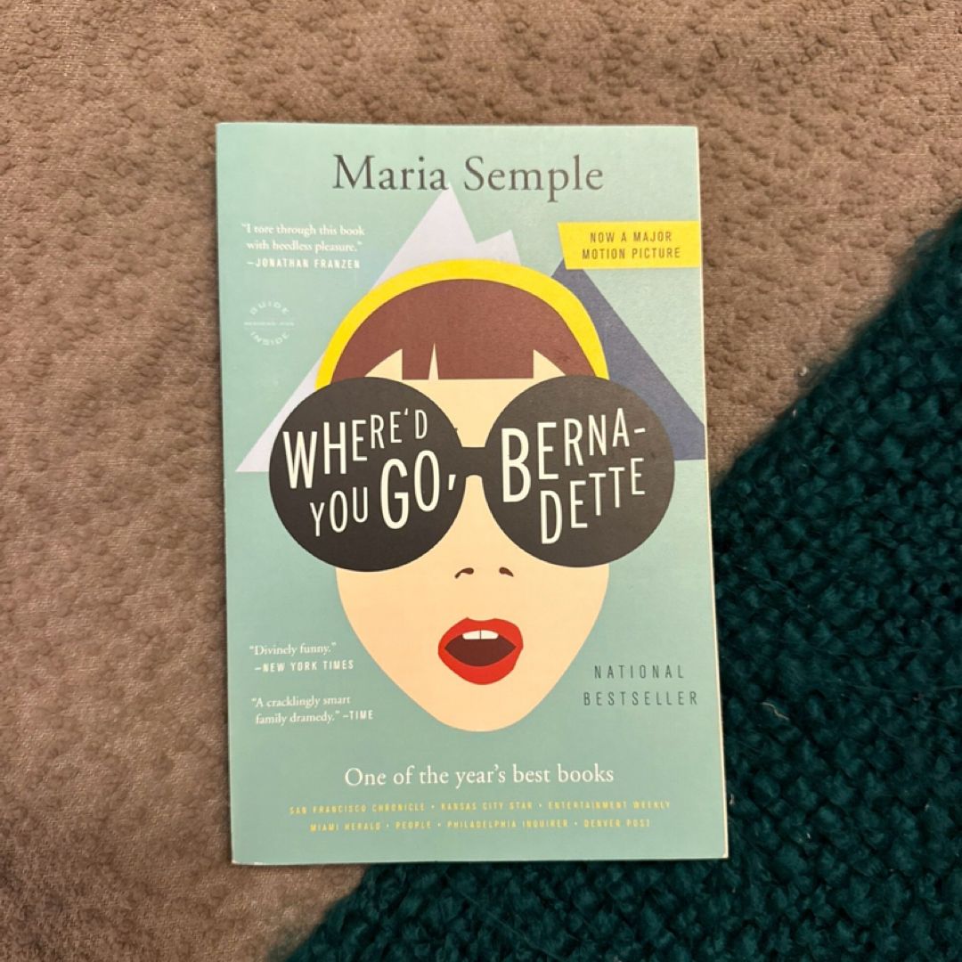 Where'd You Go, Bernadette