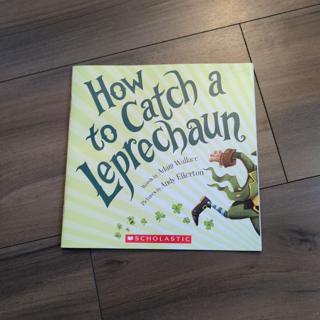 How to Catch a Leprechaun