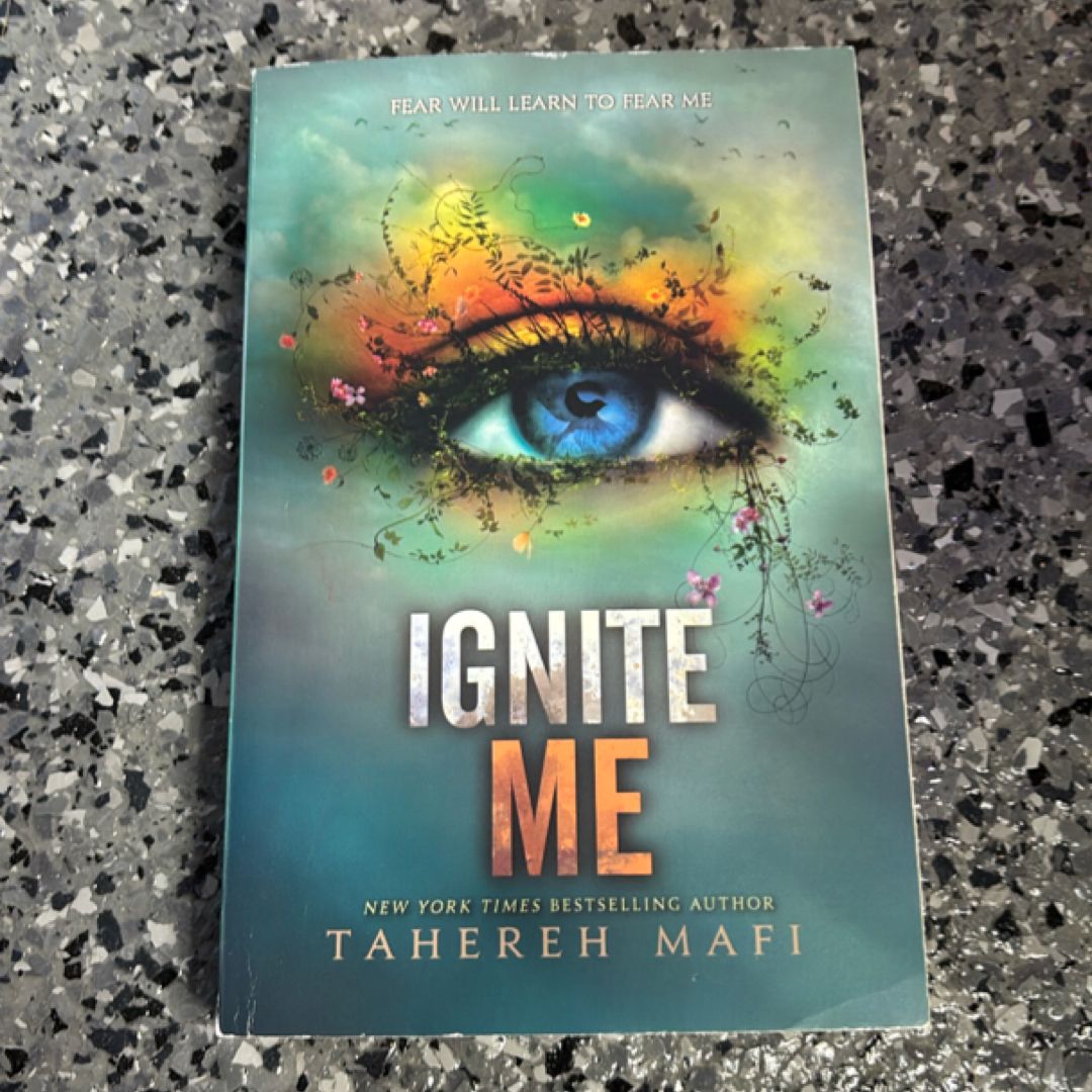 Ignite Me