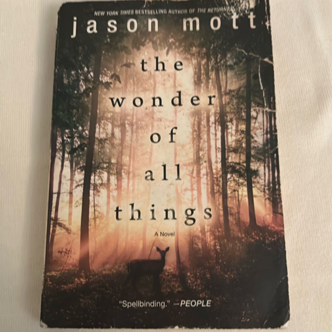 The Wonder of All Things