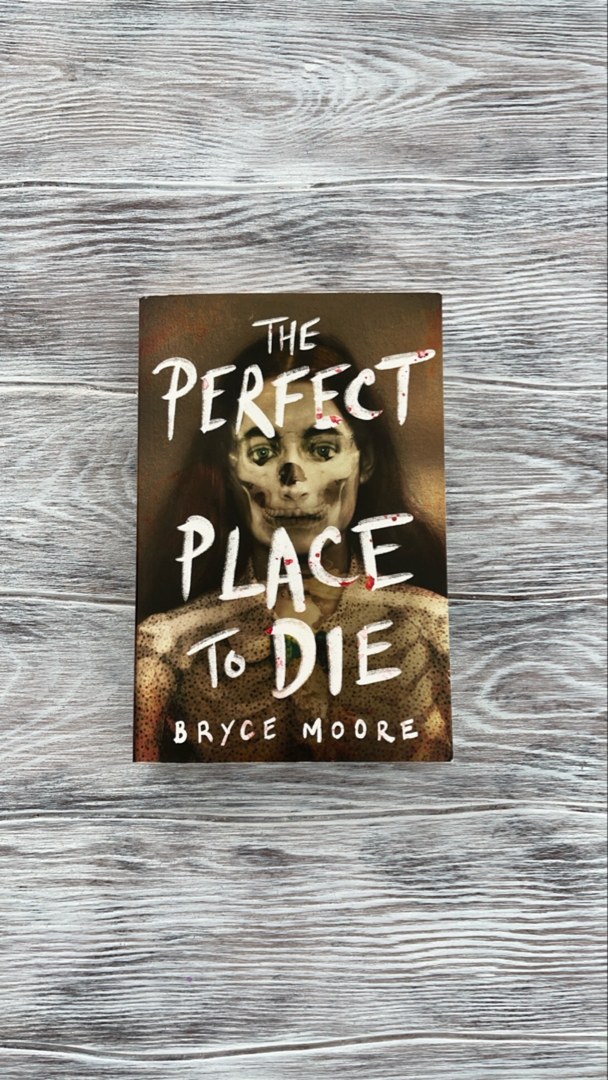 The Perfect Place to Die