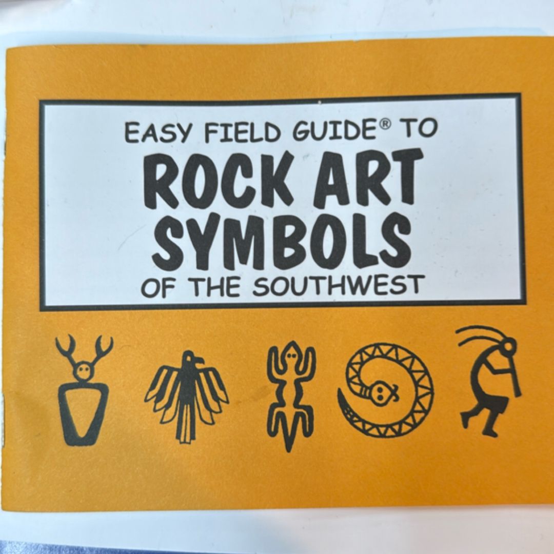Easy Field Guide to Rock Art Symbols of the Southwest