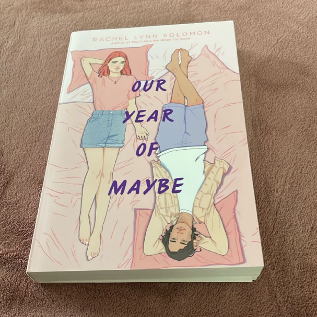 Our Year of Maybe