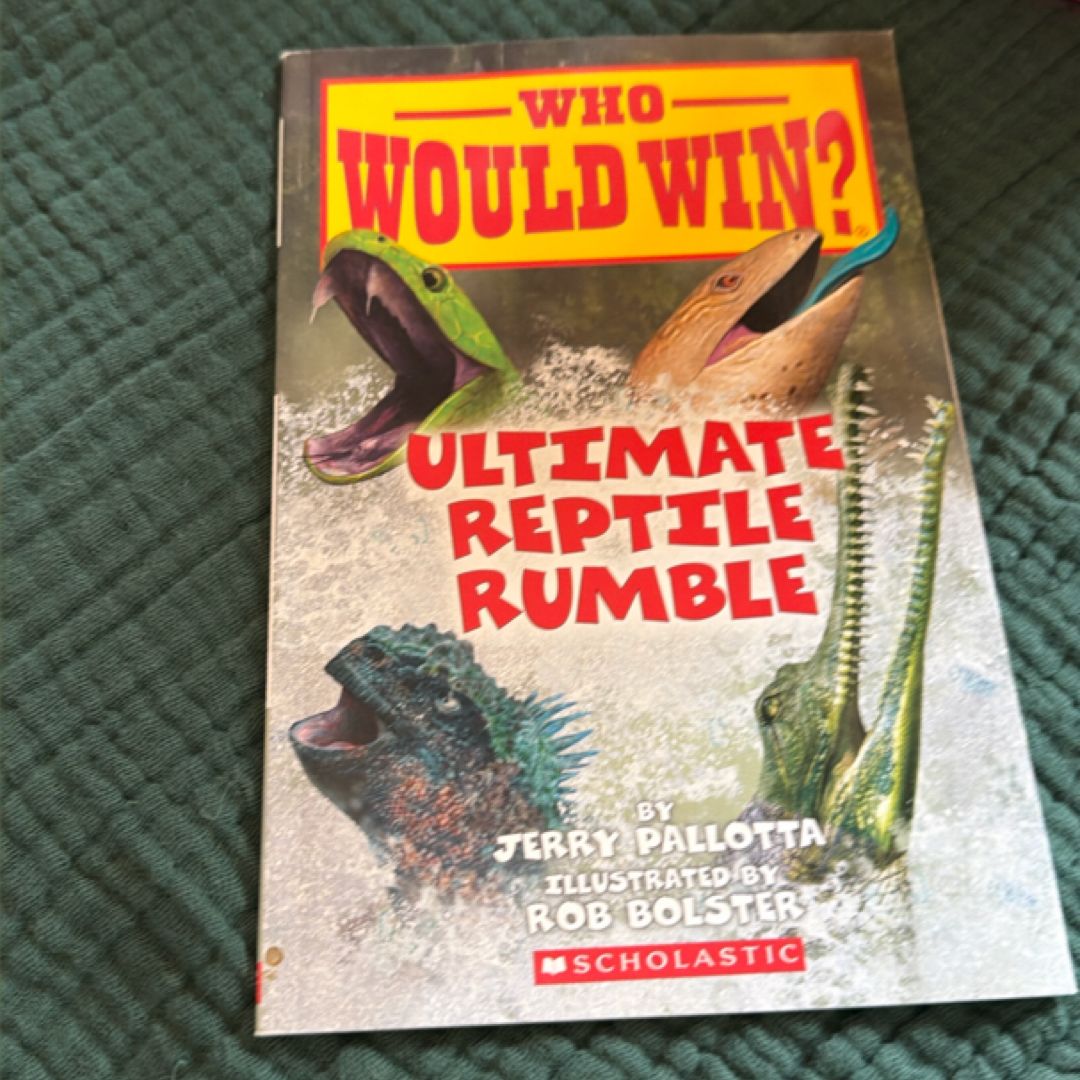 Ultimate Reptile Rumble (Who Would Win?)