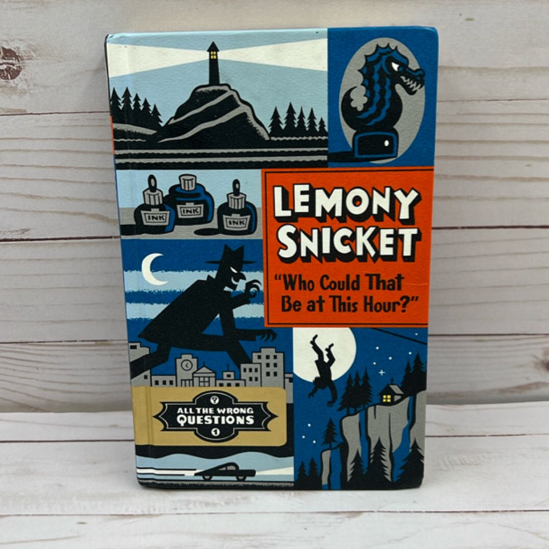 Who Could That Be at This Hour?