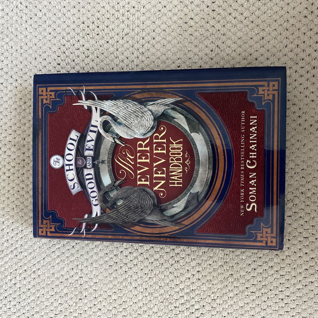 The School for Good and Evil: the Ever Never Handbook