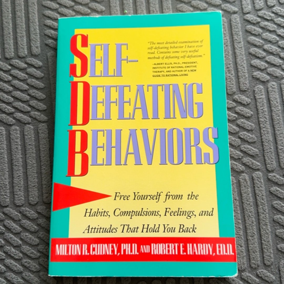 Self-Defeating Behaviors