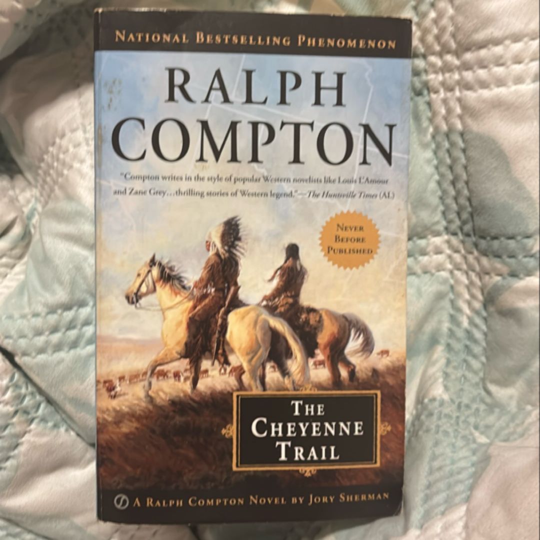 Ralph Compton the Cheyenne Trail