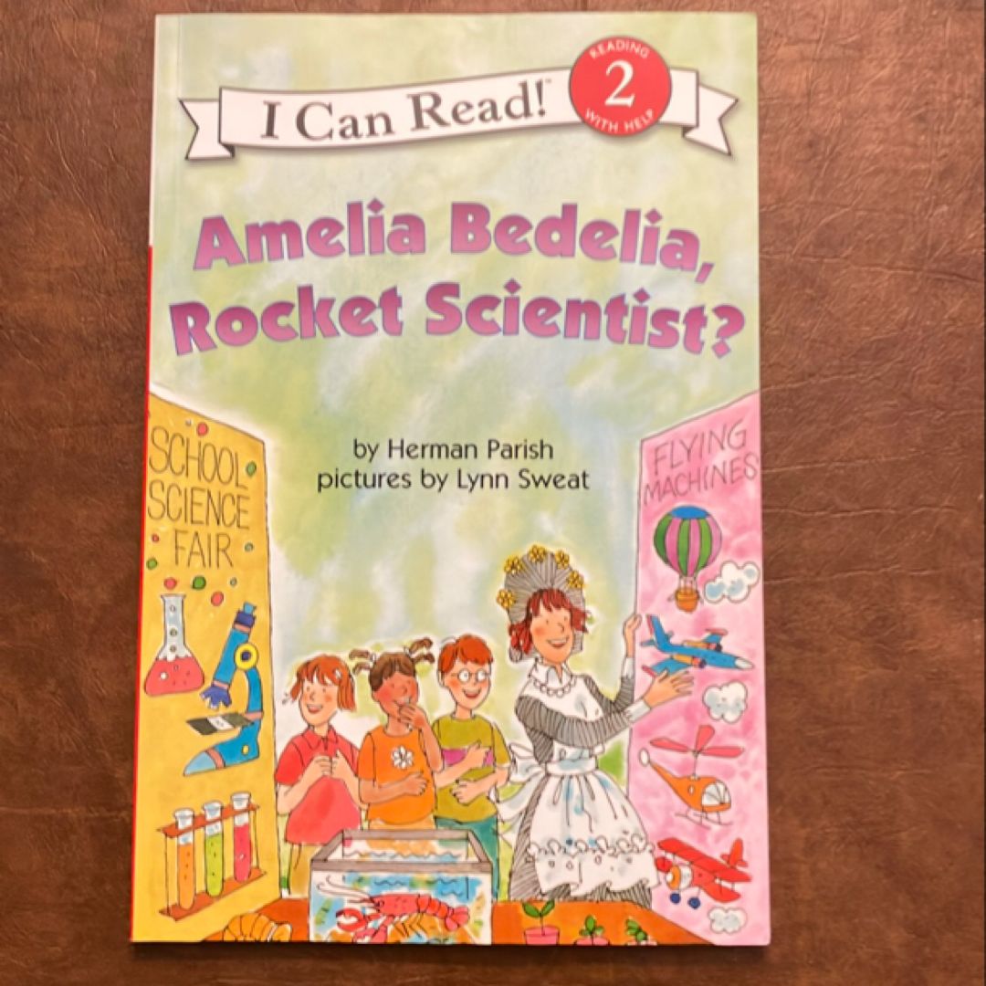 Amelia Bedelia, Rocket Scientist?
