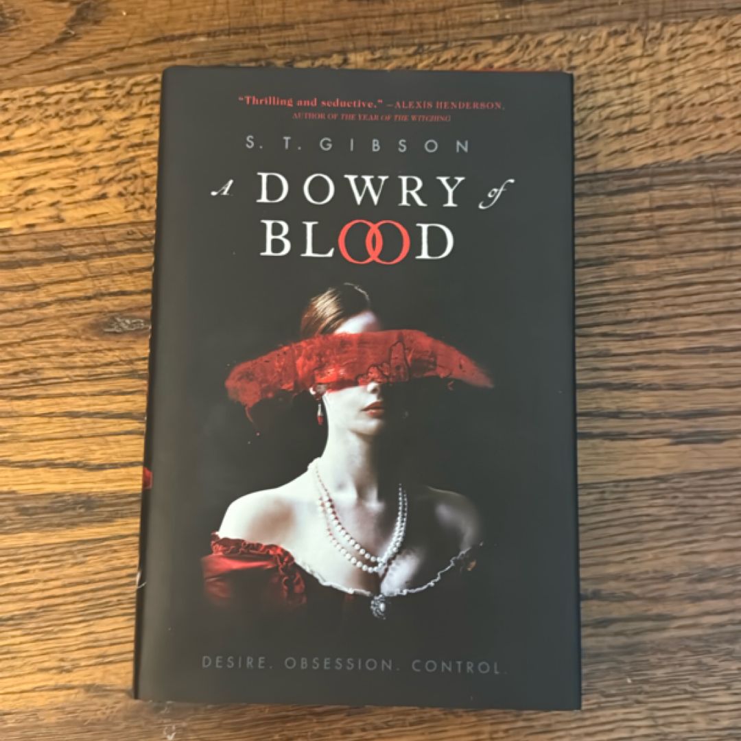 A Dowry of Blood