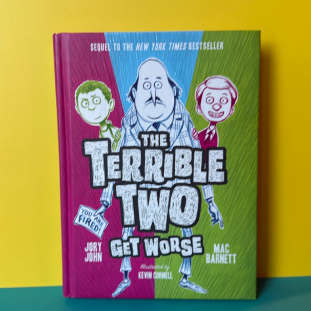 The Terrible Two Get Worse