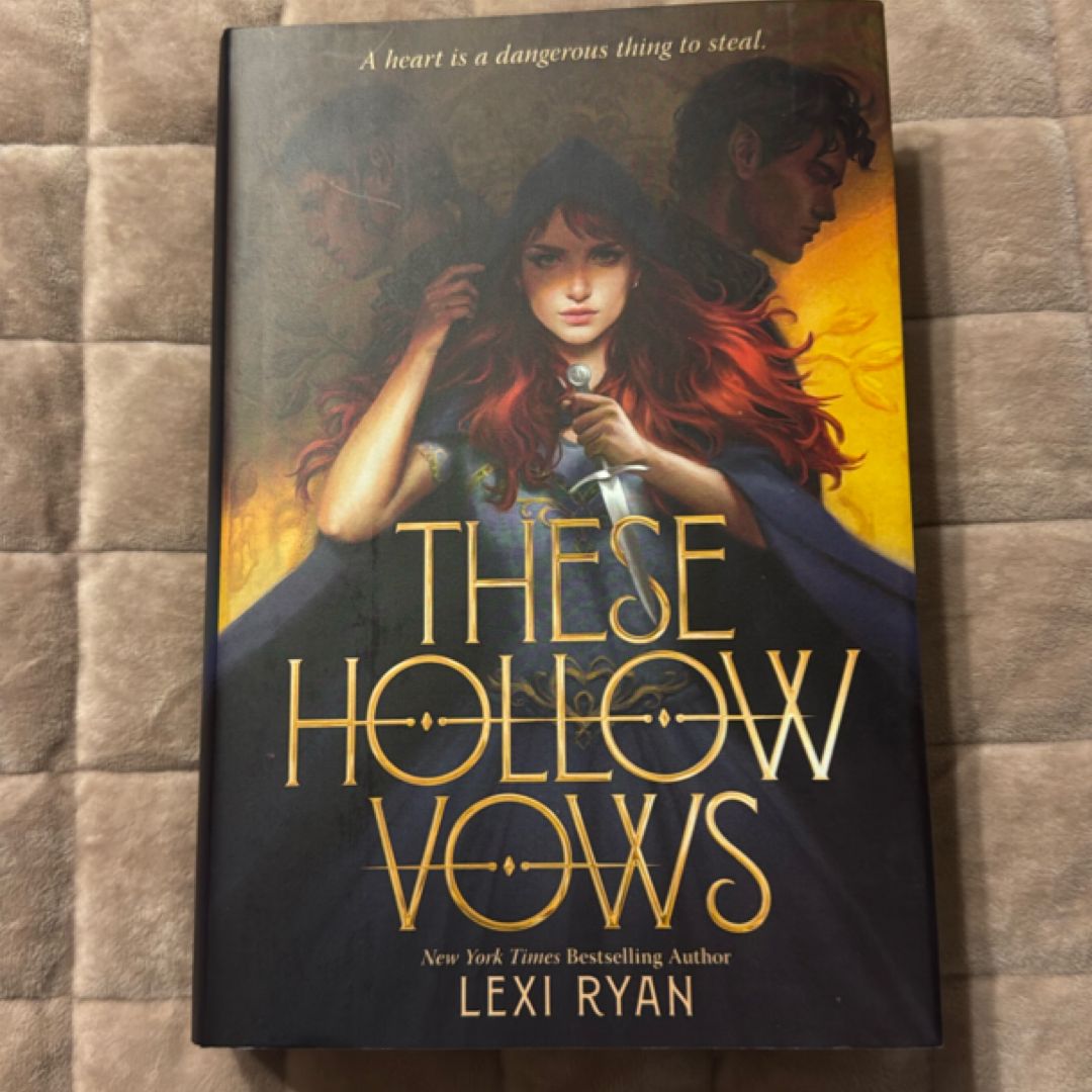 These Hollow Vows