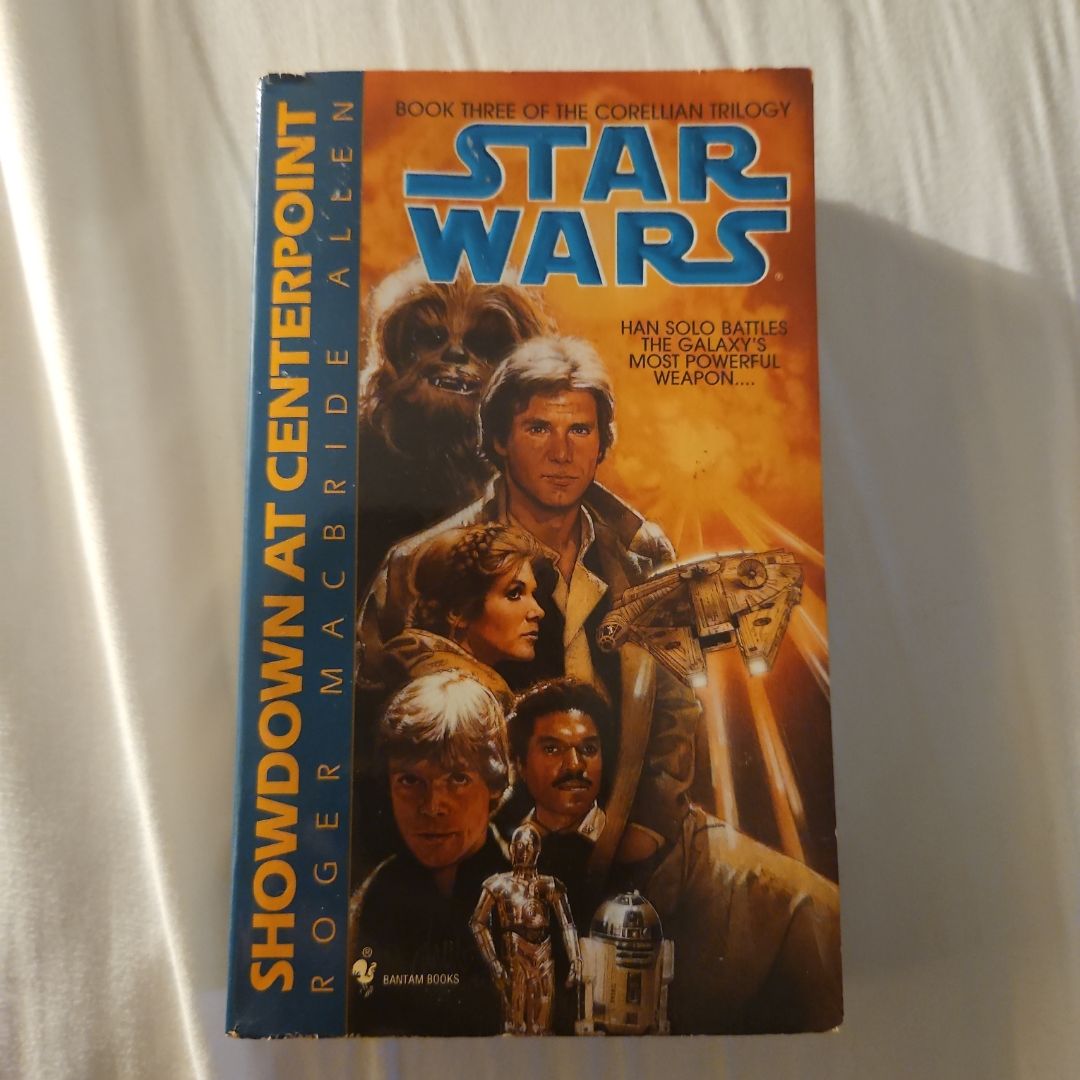 Showdown at Centerpoint: Star Wars Legends (the Corellian Trilogy)