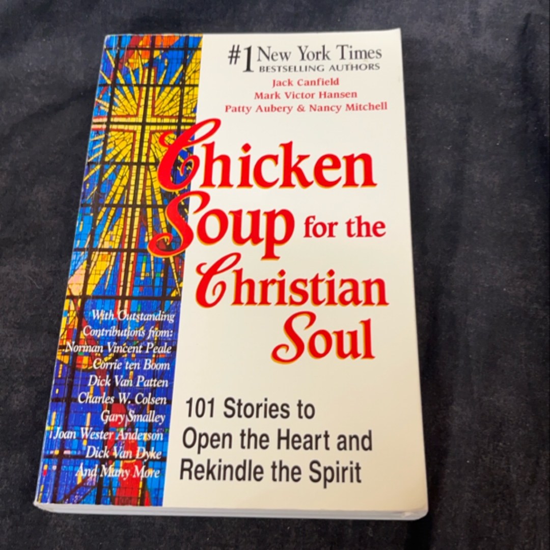 Chicken Soup for the Christian Soul