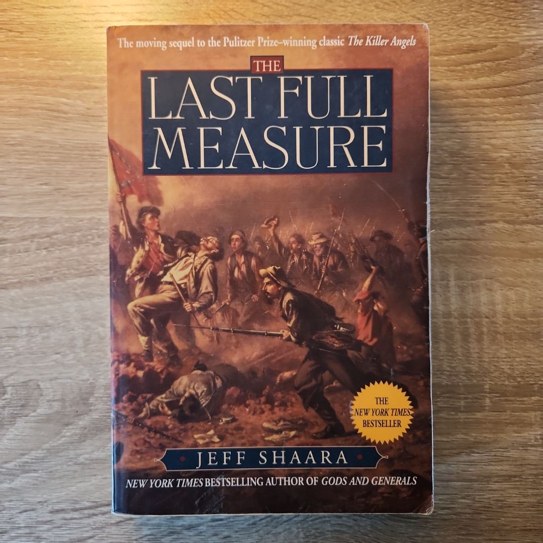 The Last Full Measure A Novel