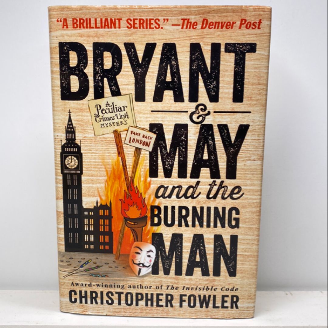 Bryant and May and the Burning Man