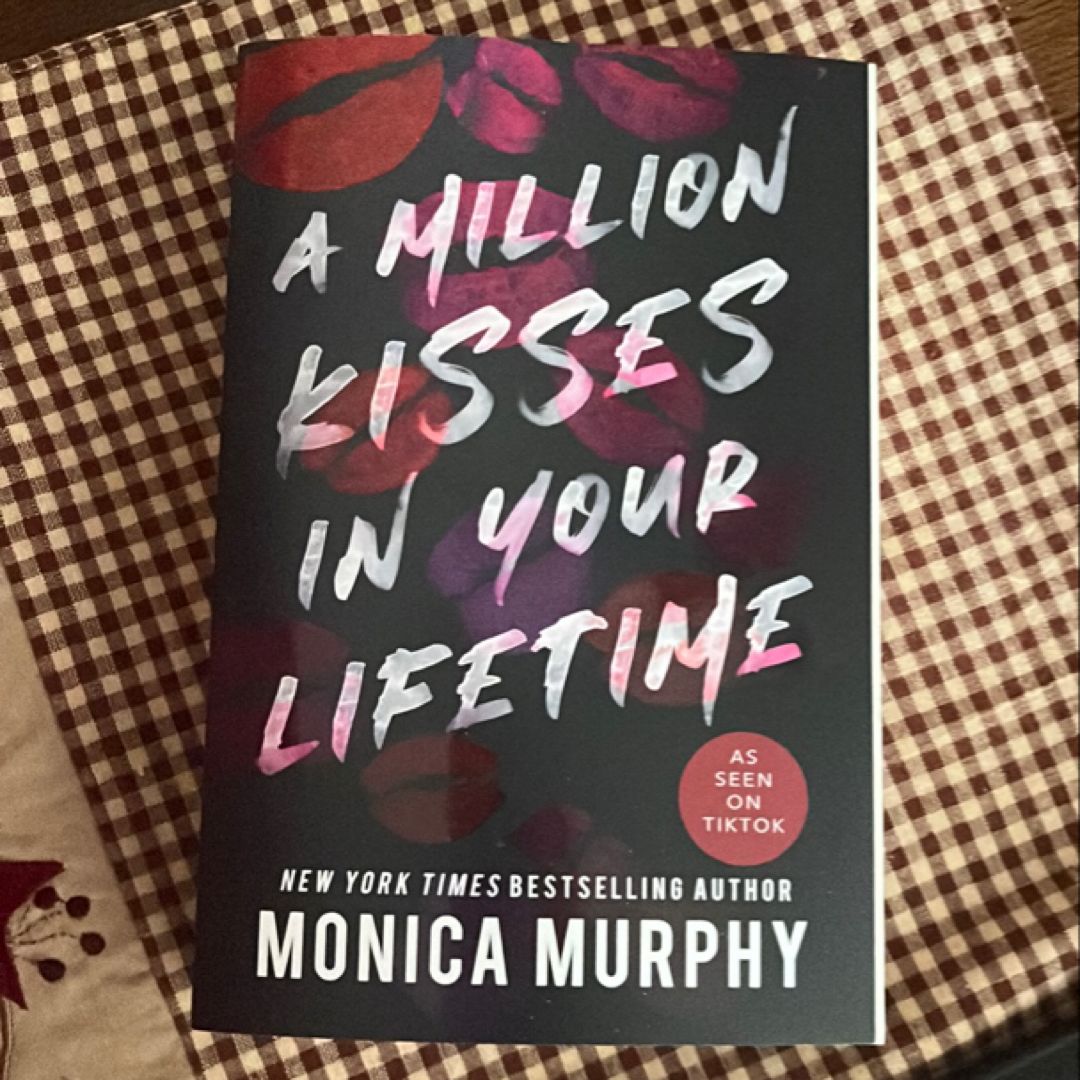 A Million Kisses in Your Lifetime