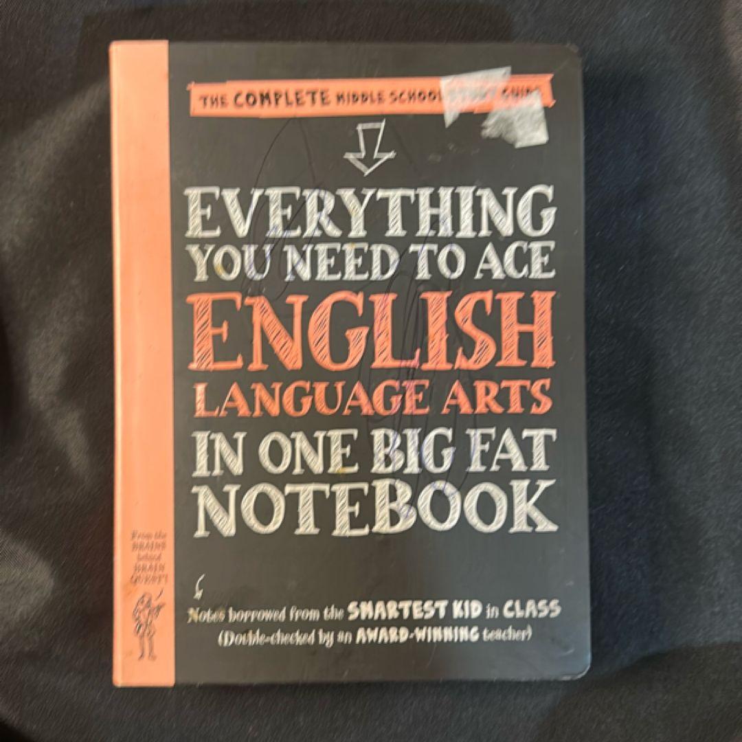 Everything You Need to Ace English Language Arts in One Big Fat Notebook