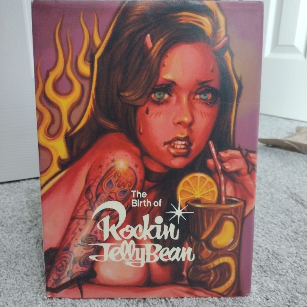The Birth of Rockin JellyBean by Rockin JellyBean, Hardcover