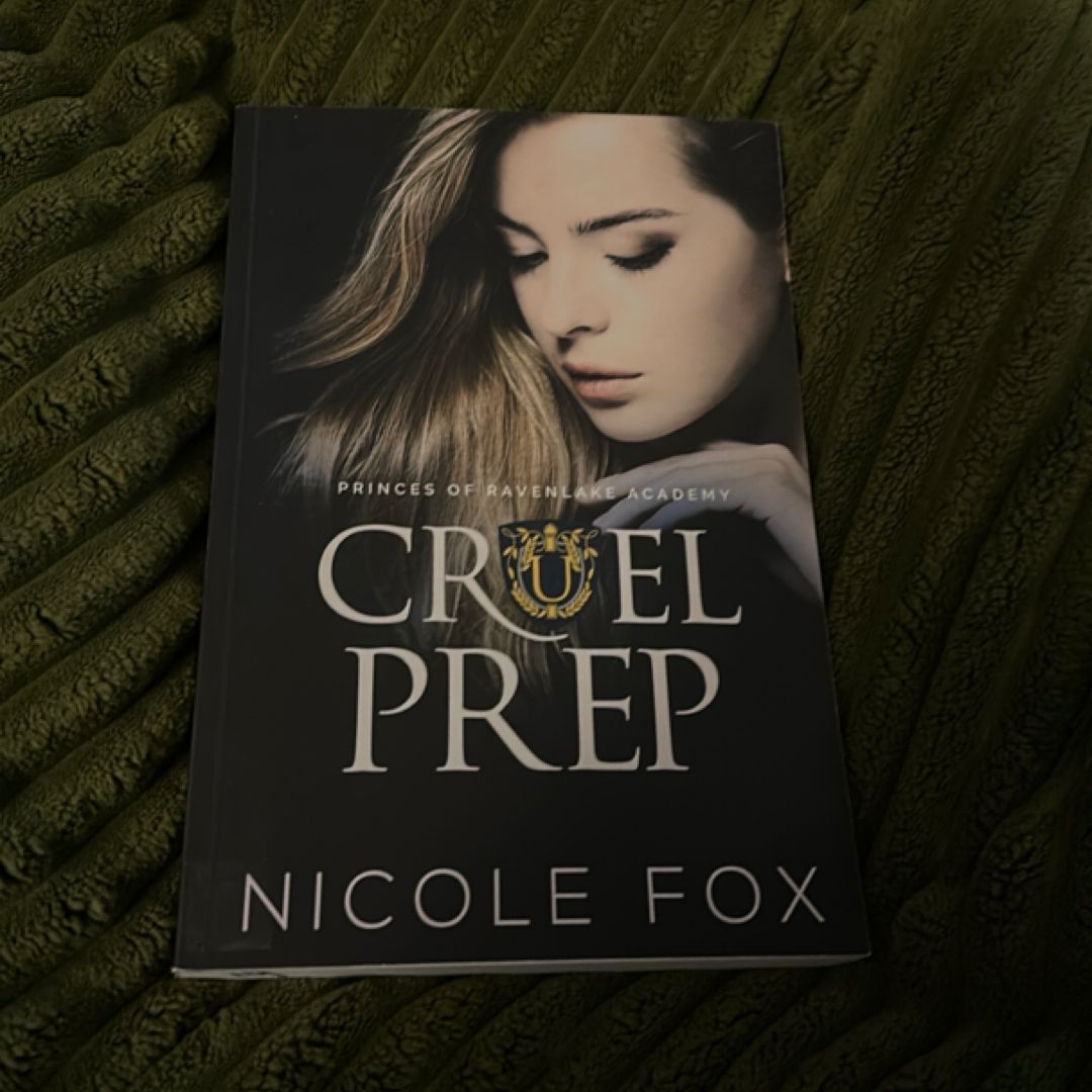Cruel Prep