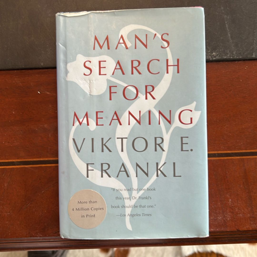Man's Search for Meaning