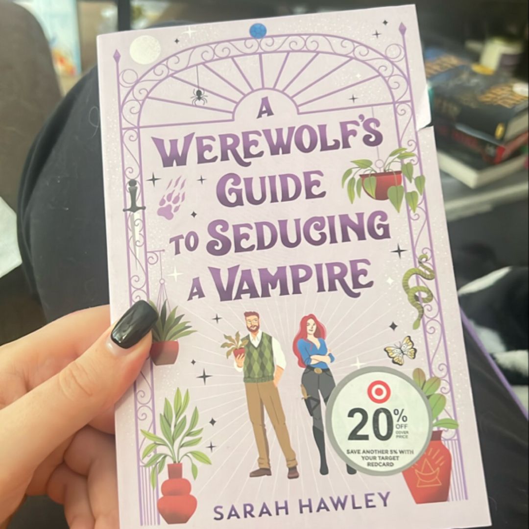 A Werewolf's Guide to Seducing a Vampire