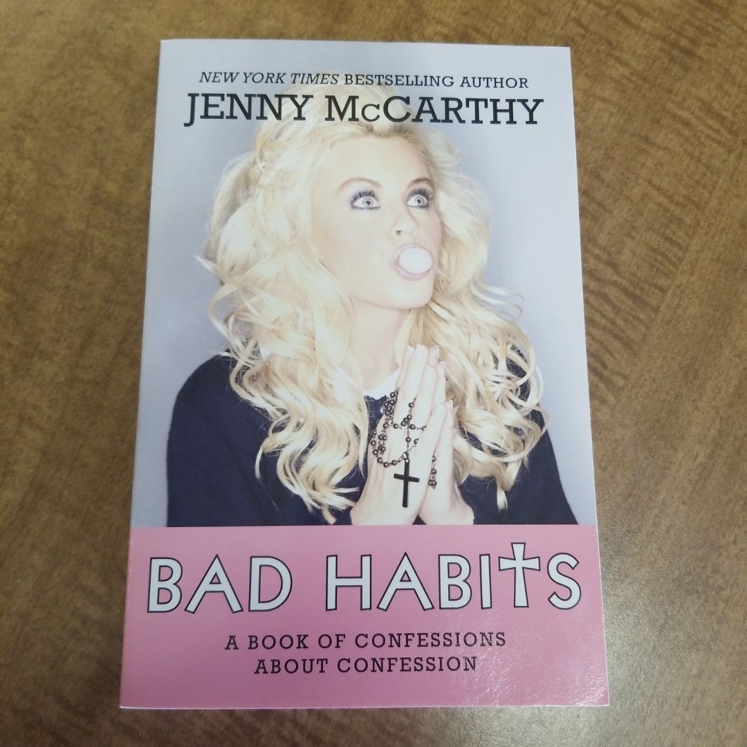 Bad Habits