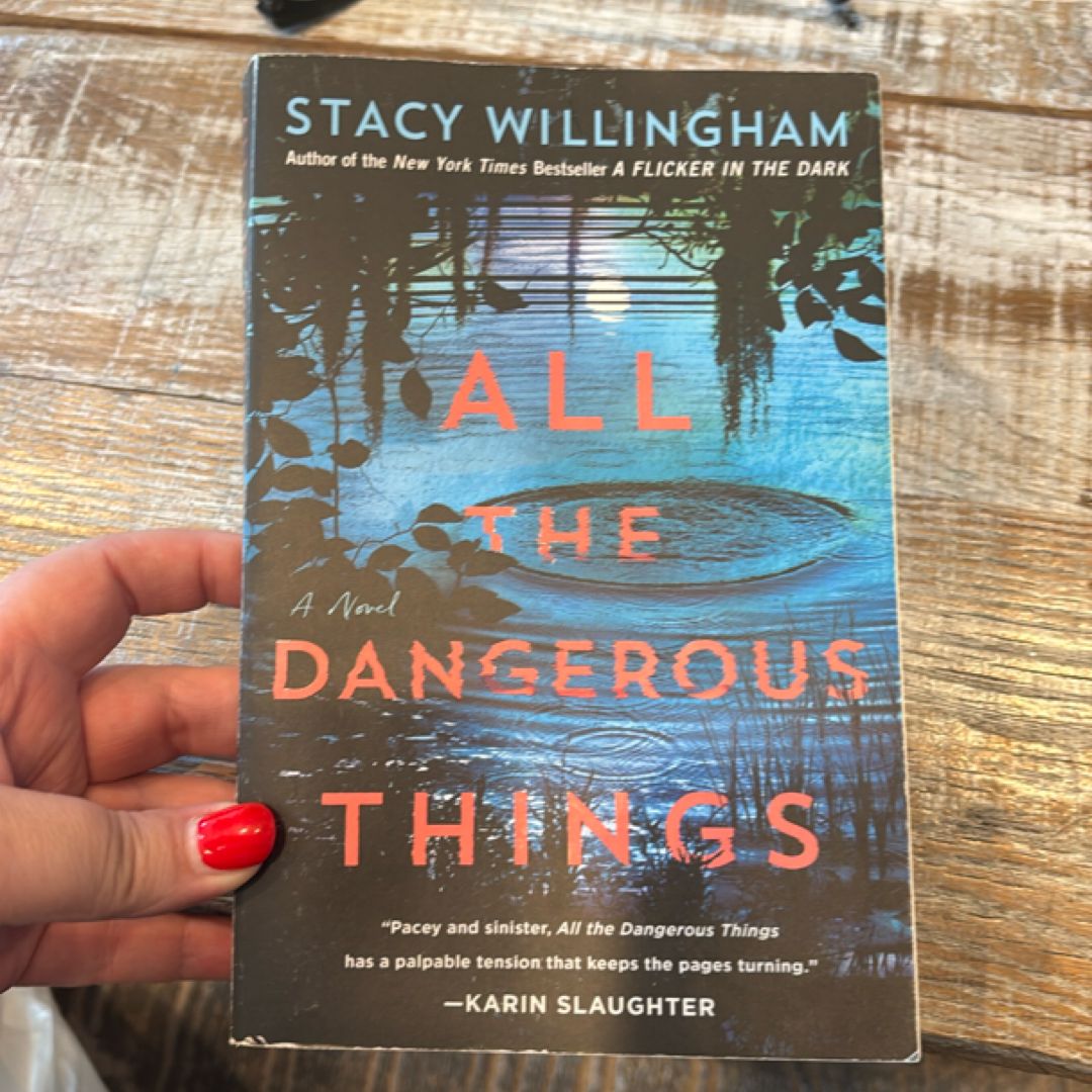 All the Dangerous Things