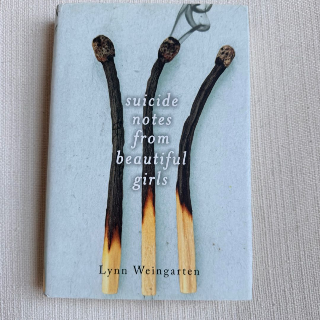 Suicide Notes from Beautiful Girls