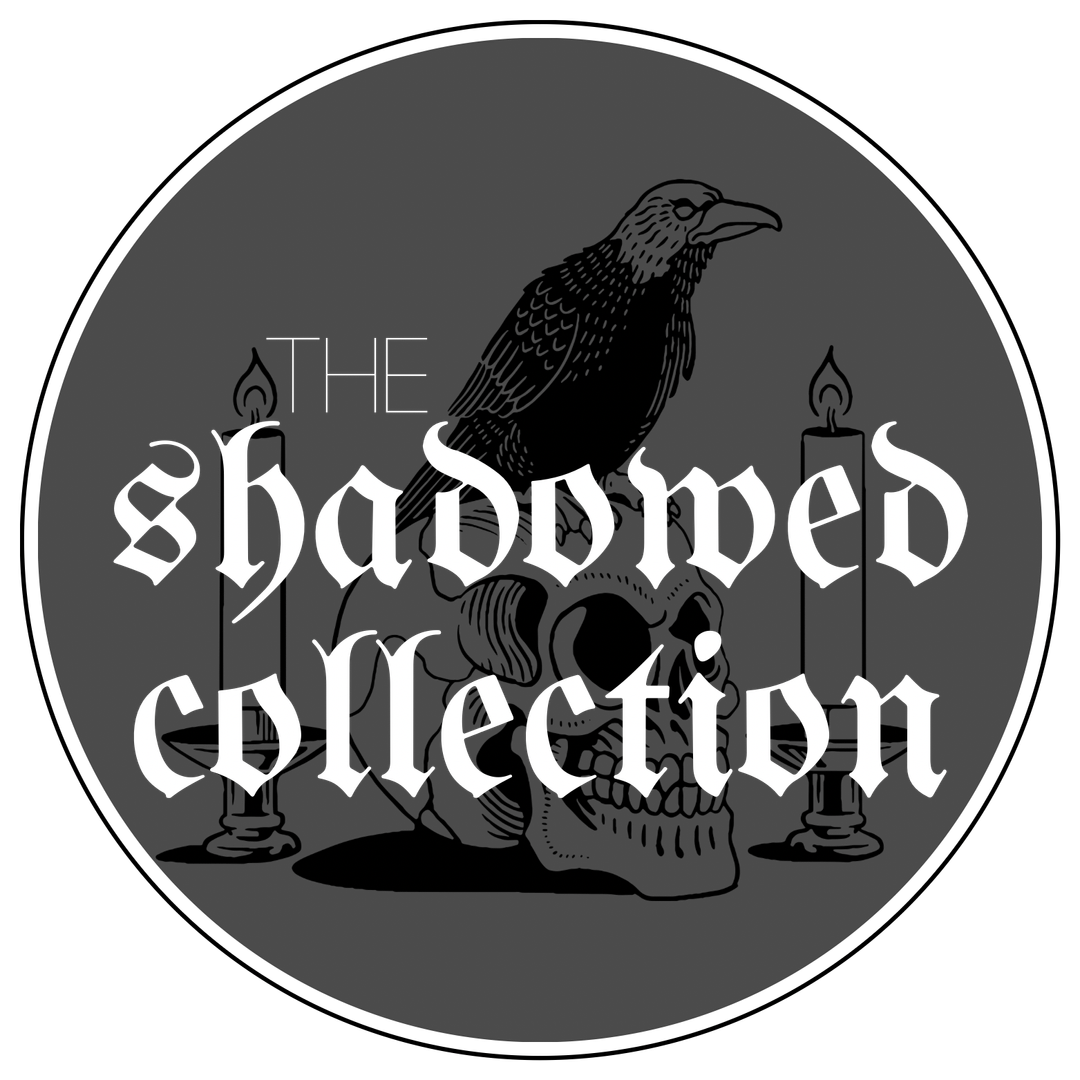The Shadowed Collection