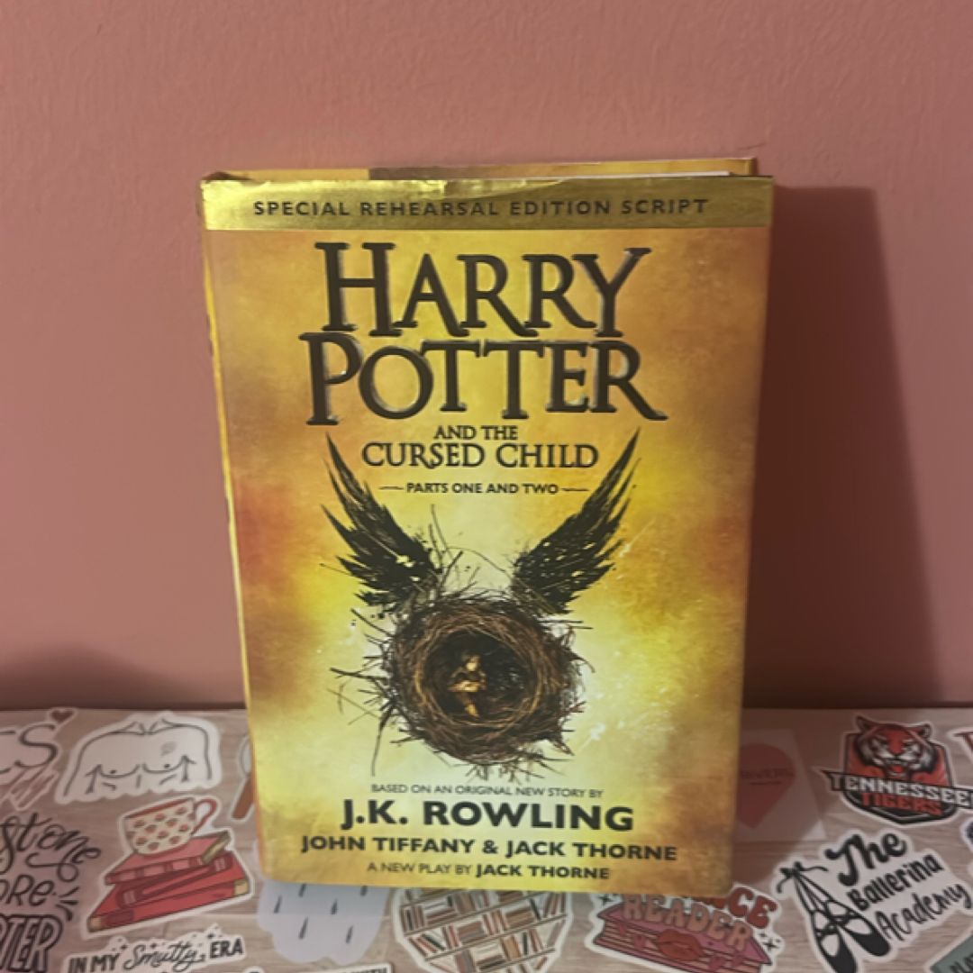 Harry Potter and the Cursed Child Parts One and Two (Special Rehearsal Edition Script)