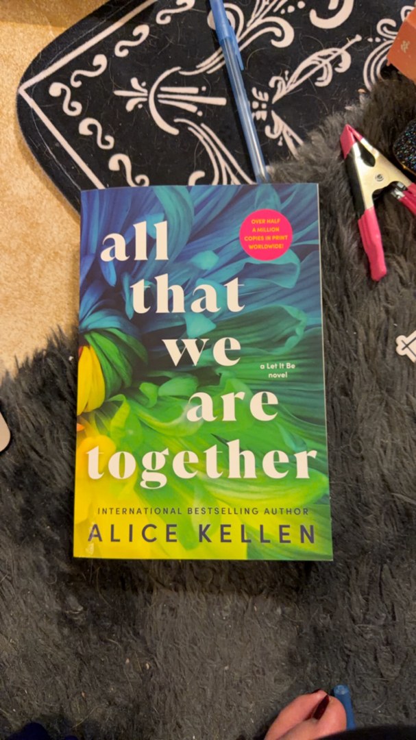 All That We Are Together