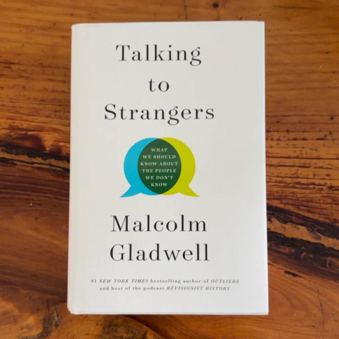 Talking to Strangers What We Should Know about the People We Don't Know