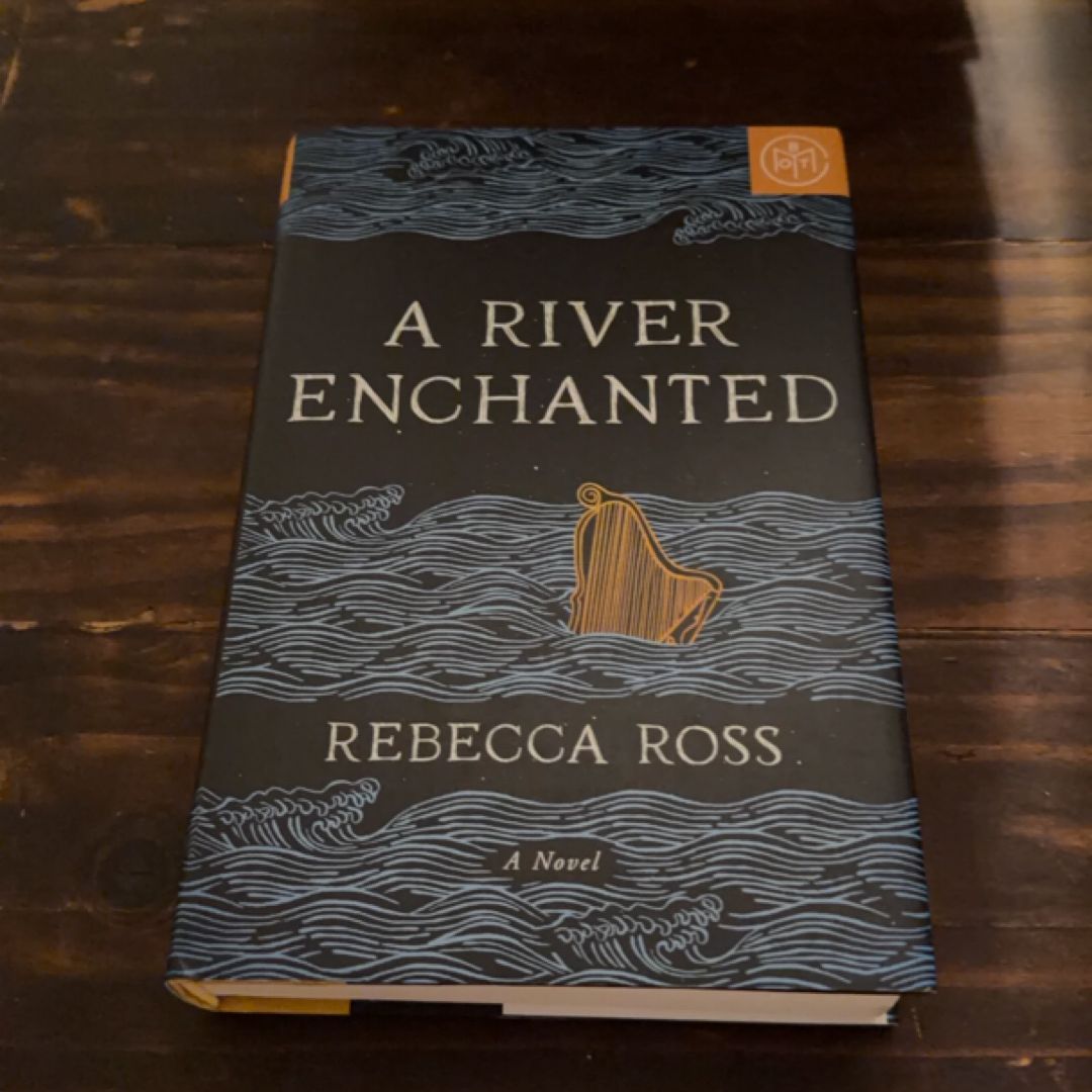 A River Enchanted
