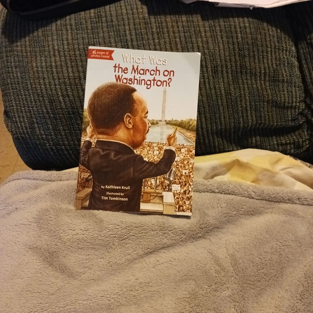 What was the March on Washington?