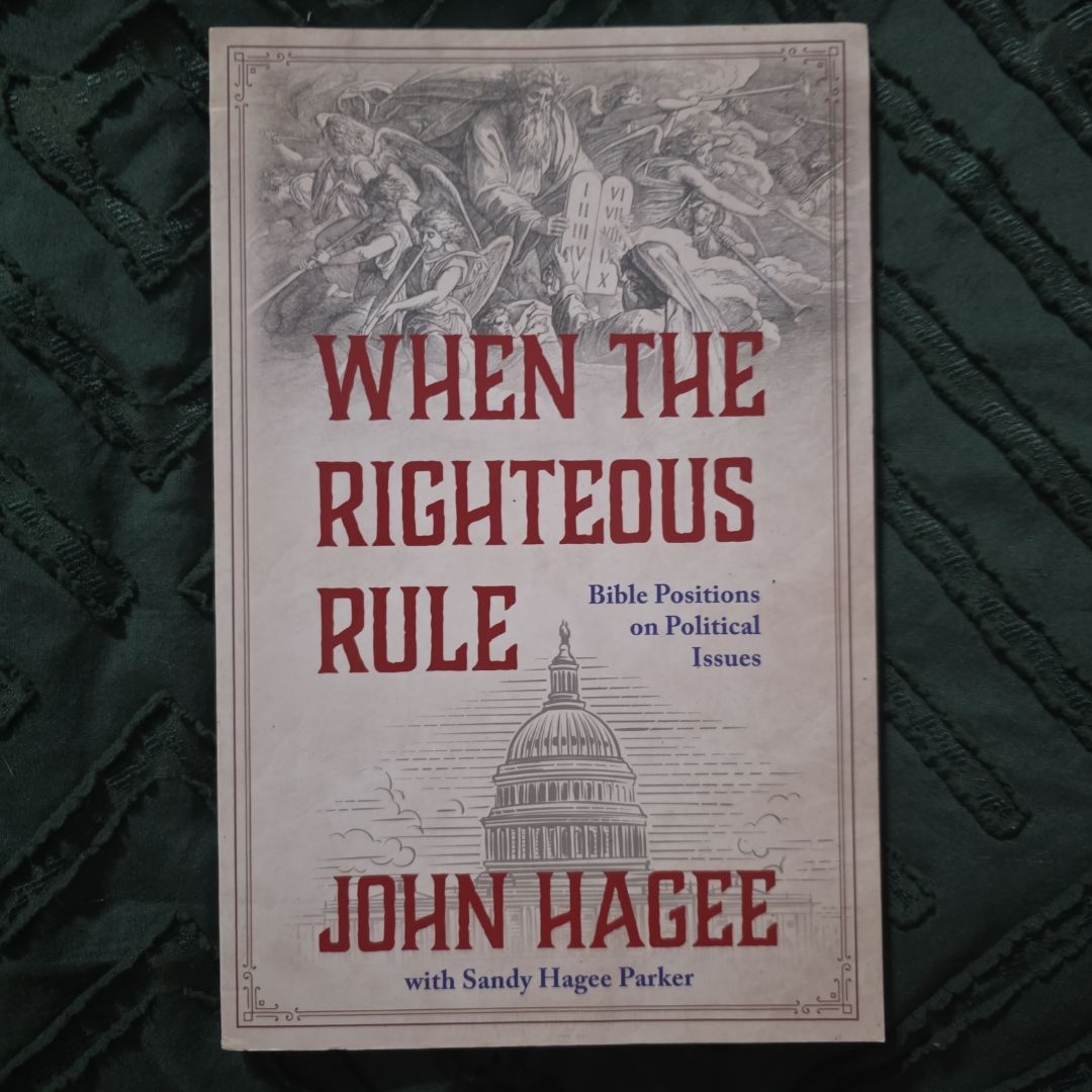 When the Righteous Rule