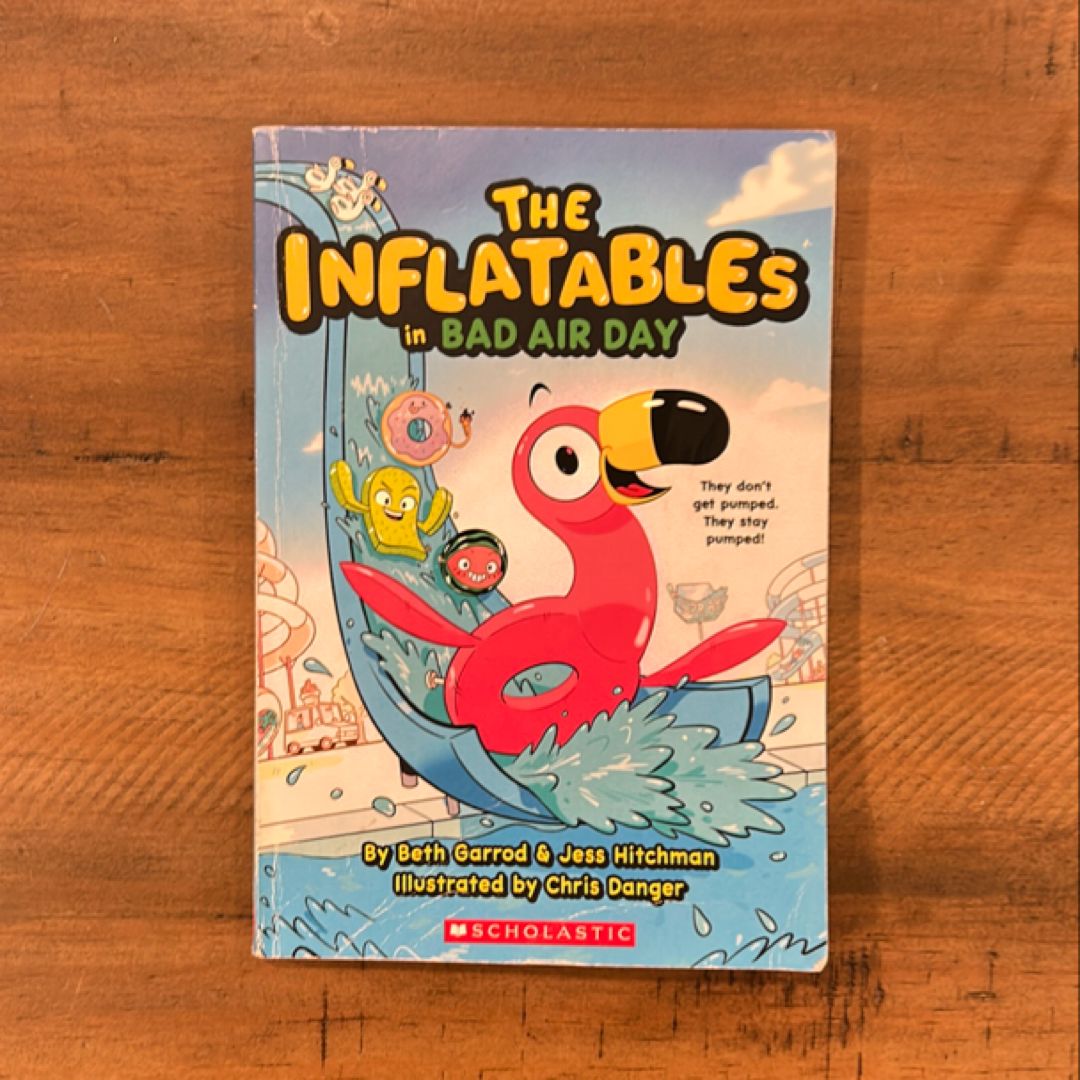 The Inflatables in Bad Air Day (the Inflatables #1)