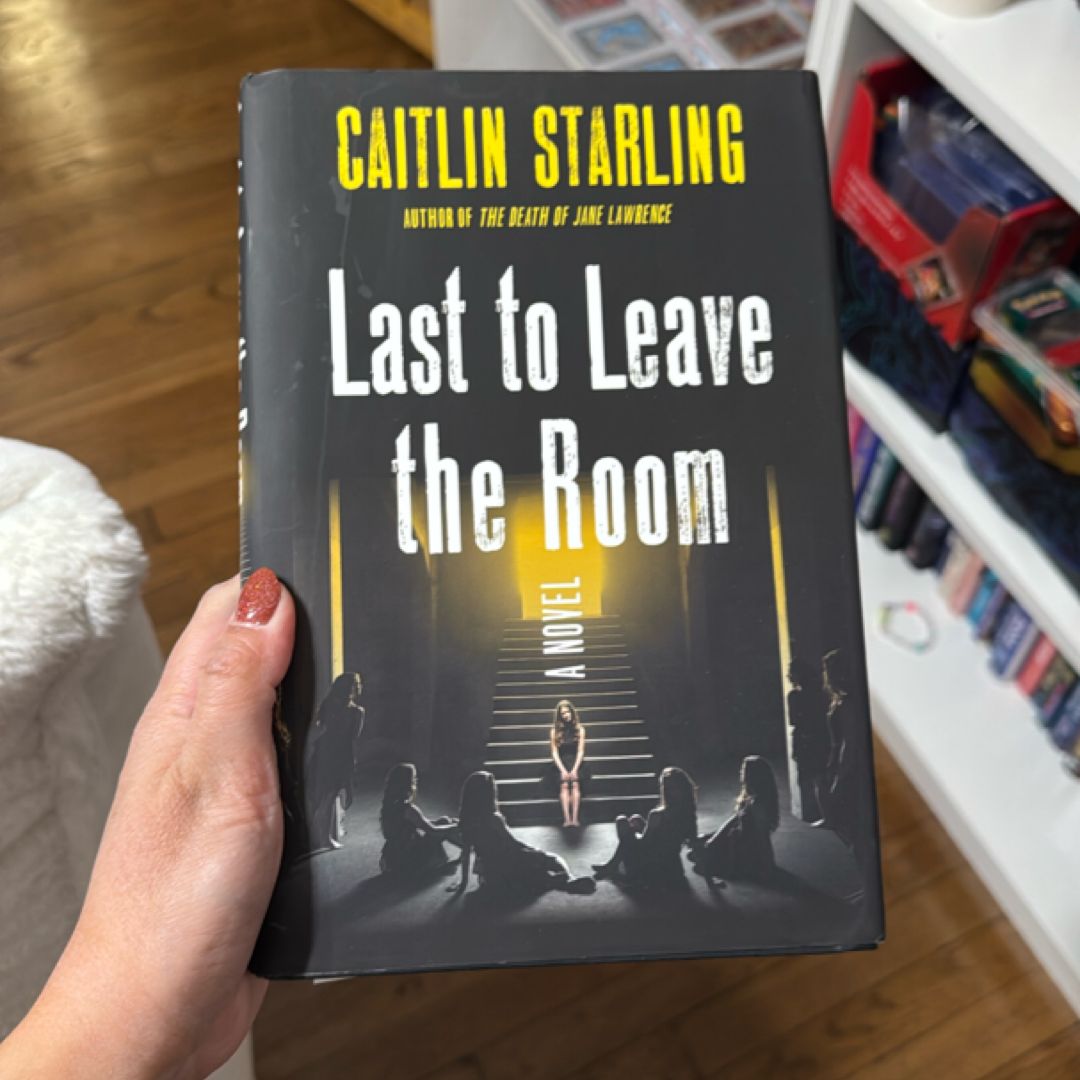 Last to Leave the Room