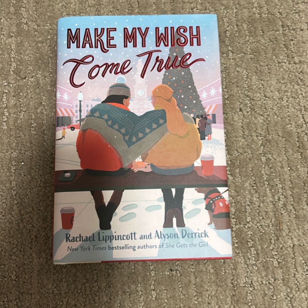 Make My Wish Come True