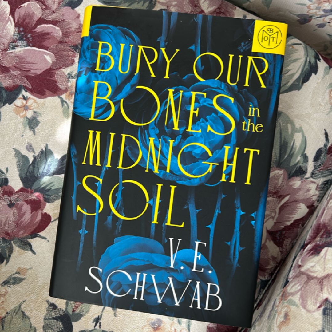 Bury Our Bones in the Midnight Soil